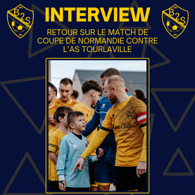 Retour sur le match de Coupe de Normandie vs AS Tourlaville