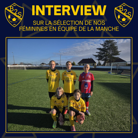Une fierté pour le FC B2S et sa section féminine