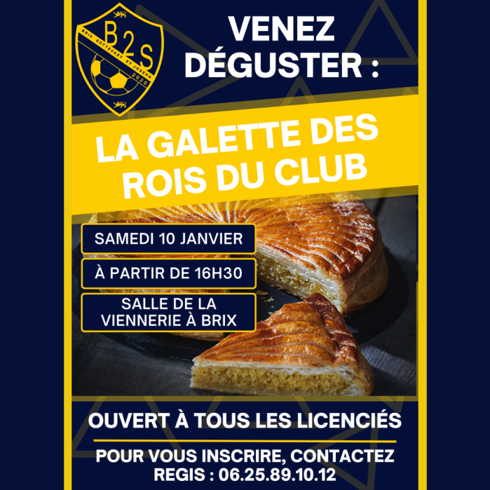 Le FC B2S vous invite à partager la galette des rois du club !